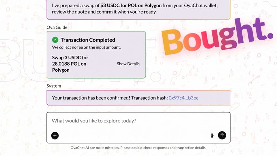OyaChat purchase confirmation with the film's “Bought.” message.