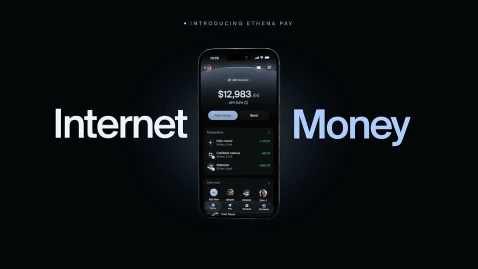 Ethena Pay launch film frame showing the app on a phone between the words Internet Money